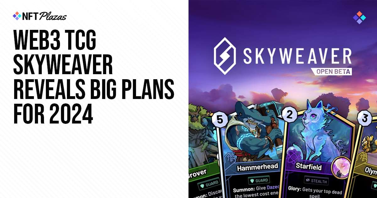 Web3 TCG Skyweaver Reveals Big Plans For 2024